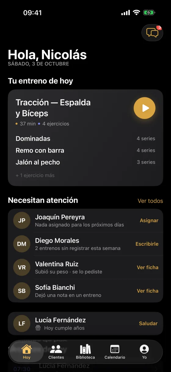 La pantalla Hoy del modo coach: sesiones del día, clientes que necesitan atención y pendientes